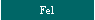 Fel